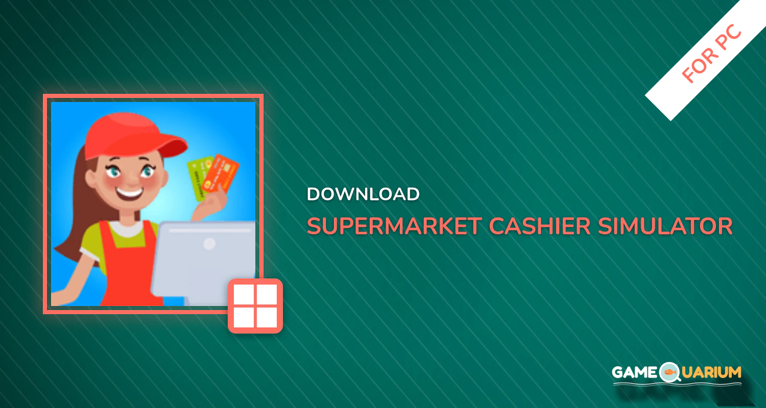 Supermarket Cashier Simulator - Money Math Game for PC Supermarket Cashier Simulator - Money Math Game for PC