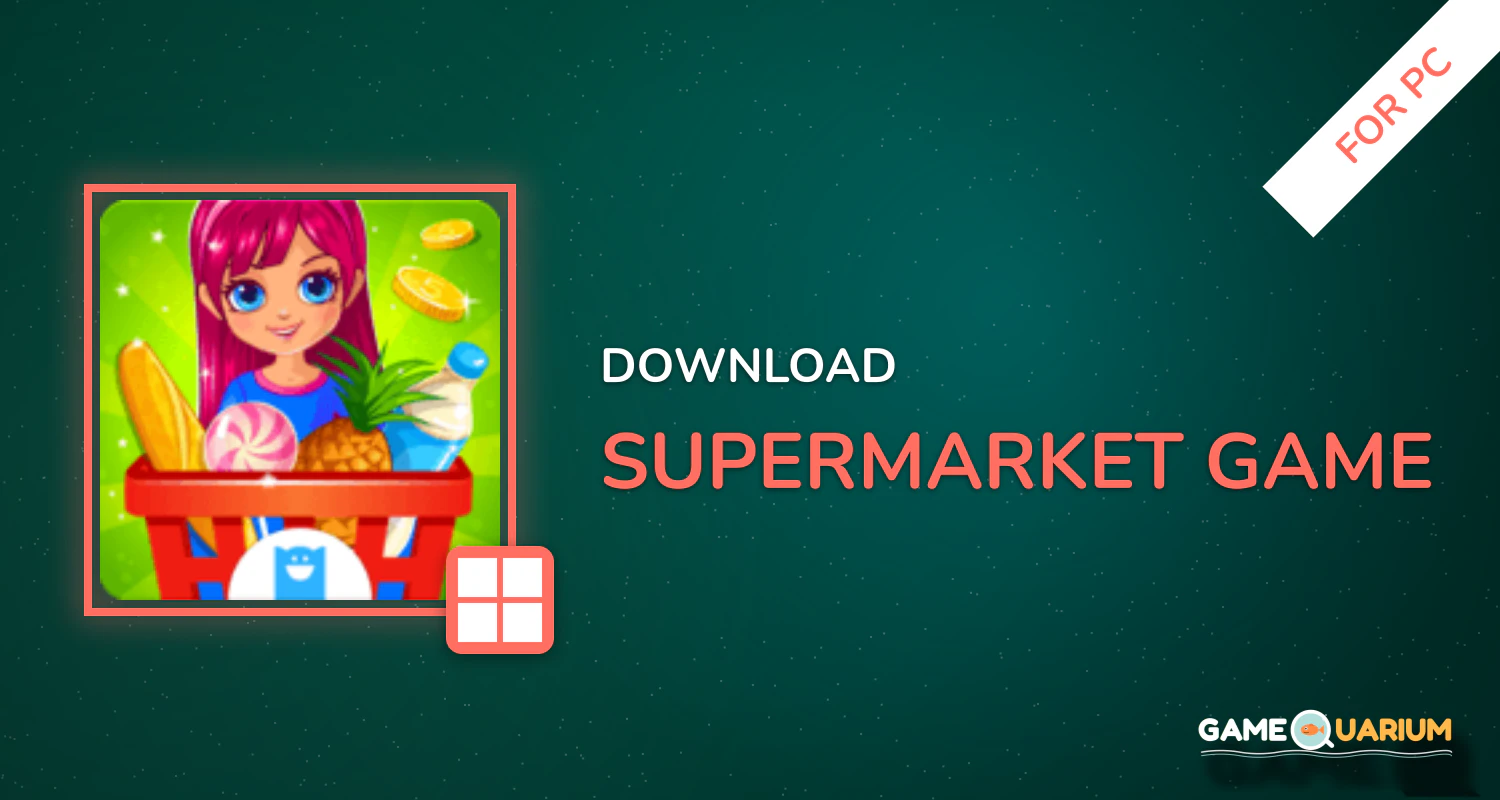 Supermarket Game for PC Supermarket Game for PC