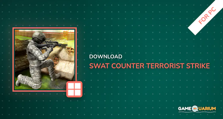 SWAT Counter Terrorist Strike for PC