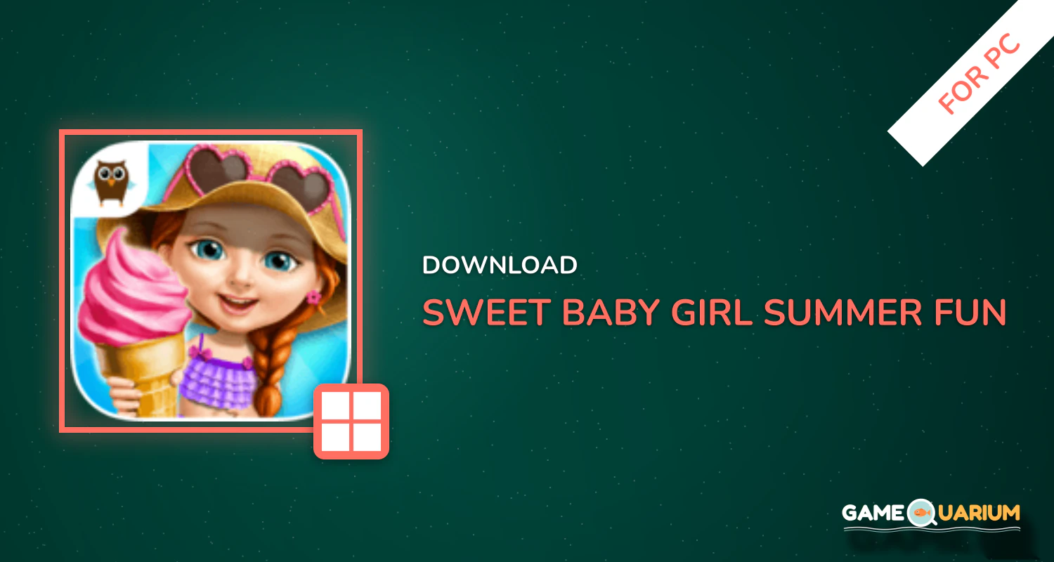 Sweet Baby Girl Summer Fun for PC Sweet Baby Girl Summer Fun for PC