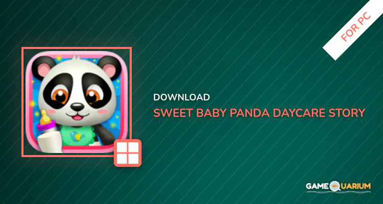 Sweet Baby Panda Daycare Story for PC Sweet Baby Panda Daycare Story for PC