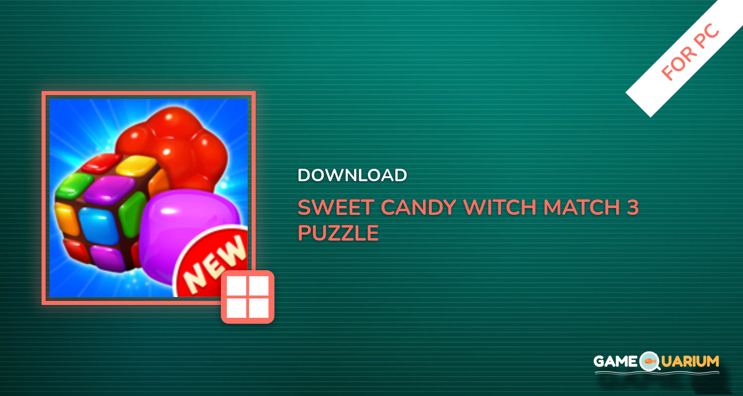 Sweet Candy Witch - Match 3 Puzzle Free Games for PC Sweet Candy Witch - Match 3 Puzzle Free Games for PC