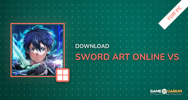 Sword Art Online VS for PC Sword Art Online VS for PC