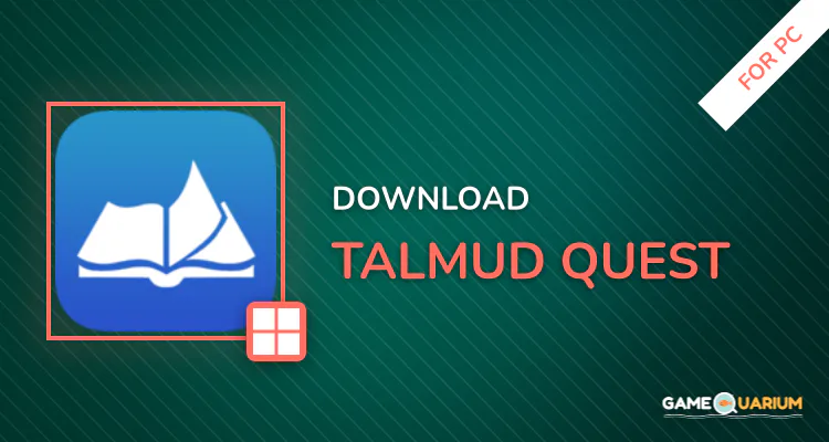 Talmud Quest for PC Talmud Quest for PC