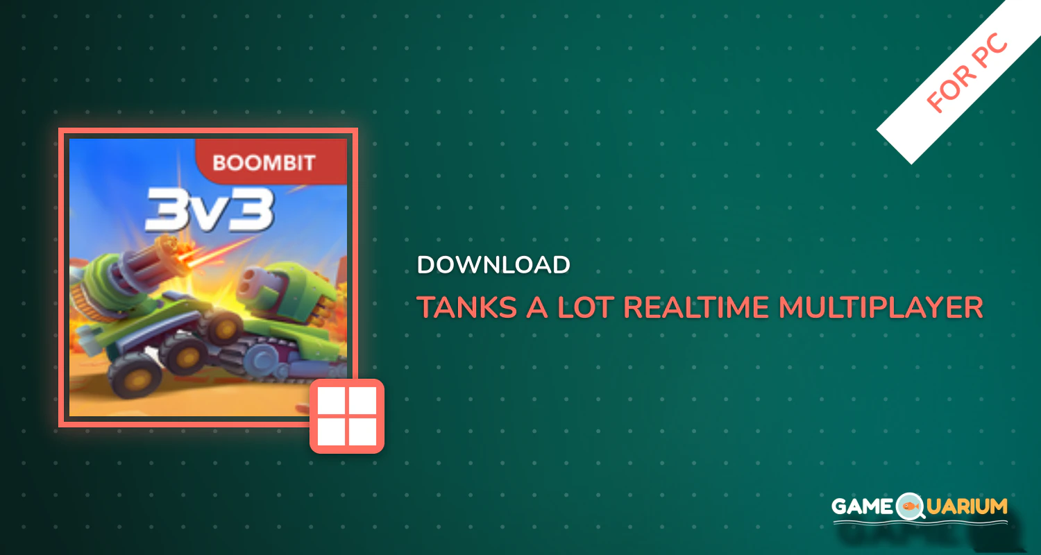 Tanks A Lot! - Realtime Multiplayer Battle Arena for PC Tanks A Lot! - Realtime Multiplayer Battle Arena for PC