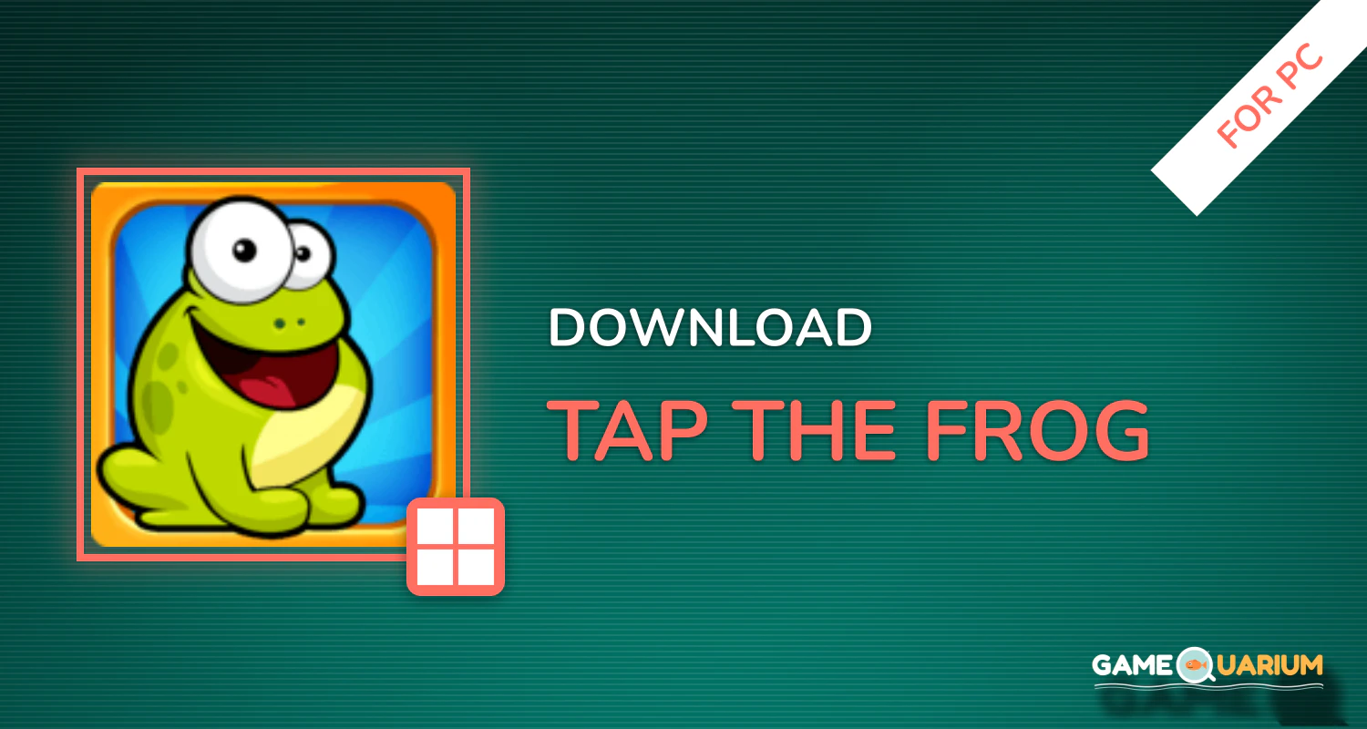 Tap the Frog for PC Tap the Frog for PC