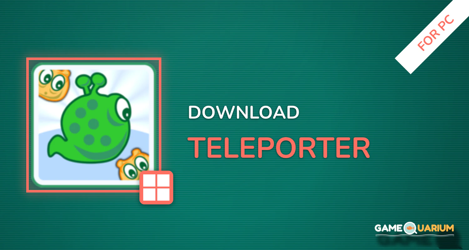 Teleporter for PC Teleporter for PC