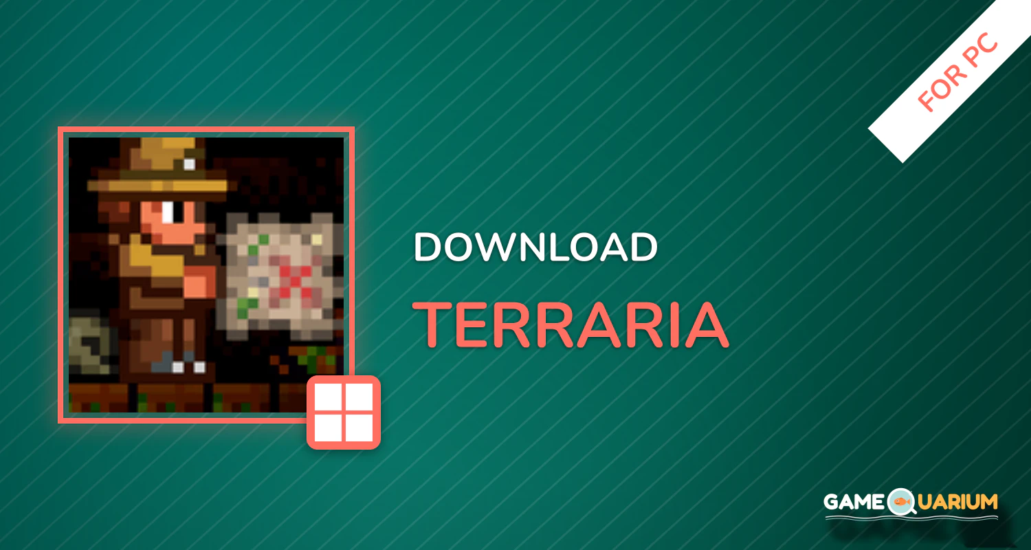 Terraria for PC Terraria for PC
