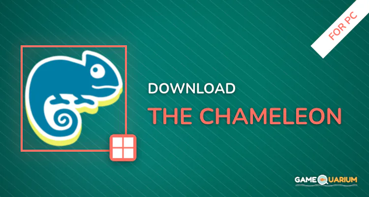 The Chameleon for PC The Chameleon for PC