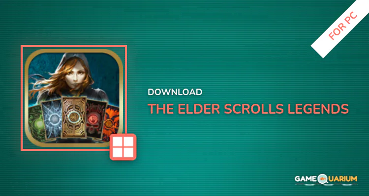 The Elder Scrolls: Legends for PC The Elder Scrolls: Legends for PC
