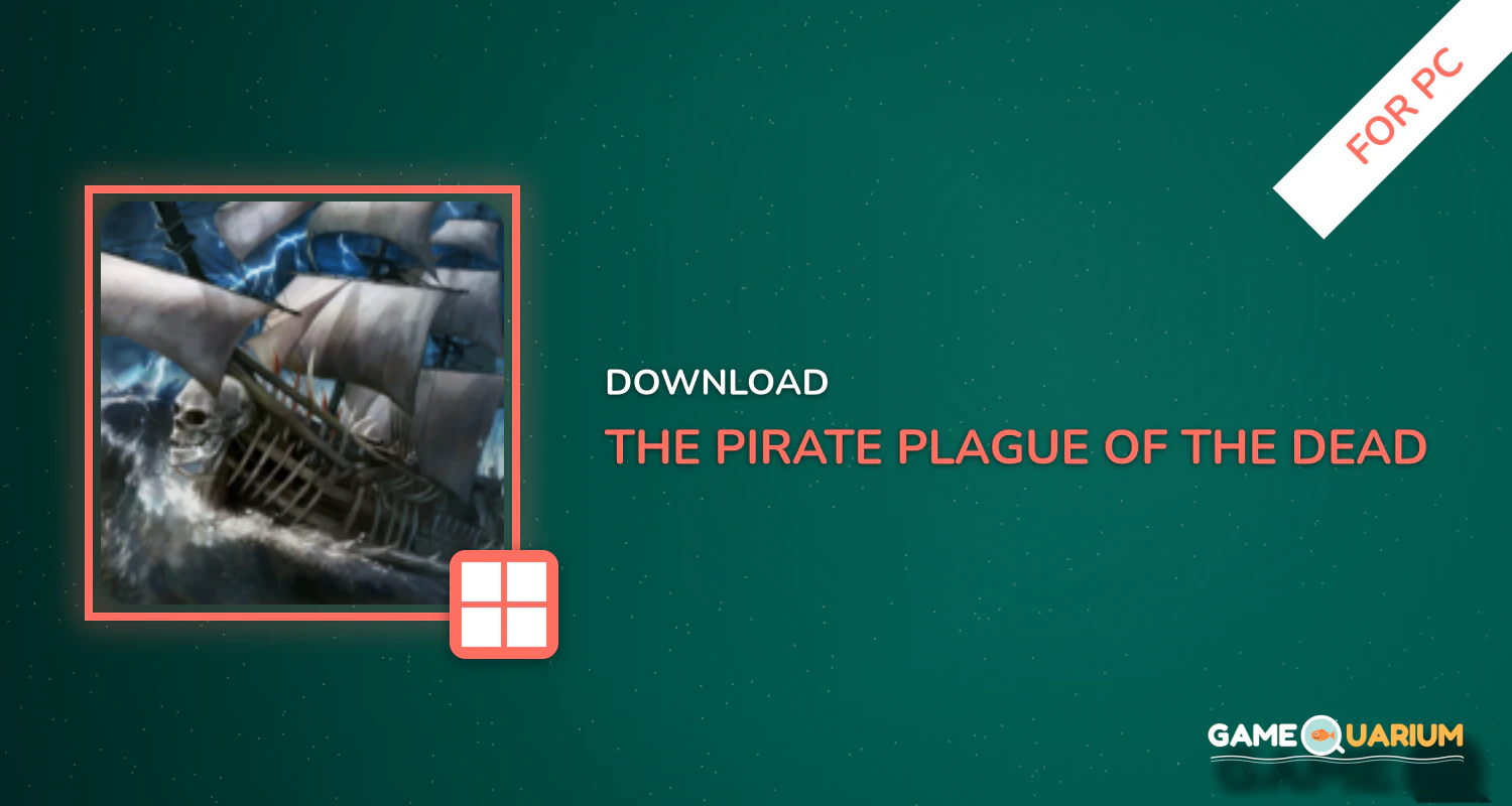 The Pirate: Plague of the Dead for PC The Pirate: Plague of the Dead for PC