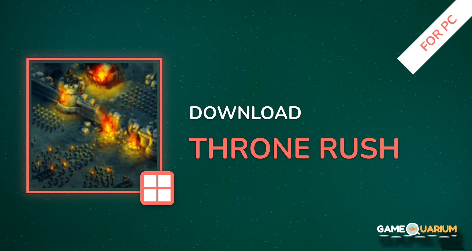 Throne Rush for PC Throne Rush for PC