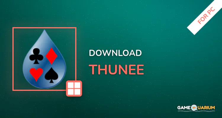 Thunee for PC Thunee for PC