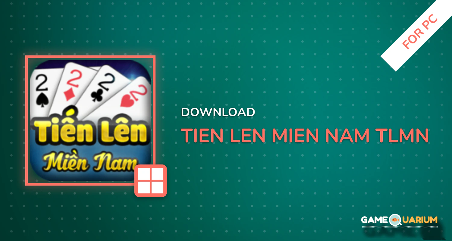 Tien Len Mien Nam - tlmn for PC Tien Len Mien Nam - tlmn for PC