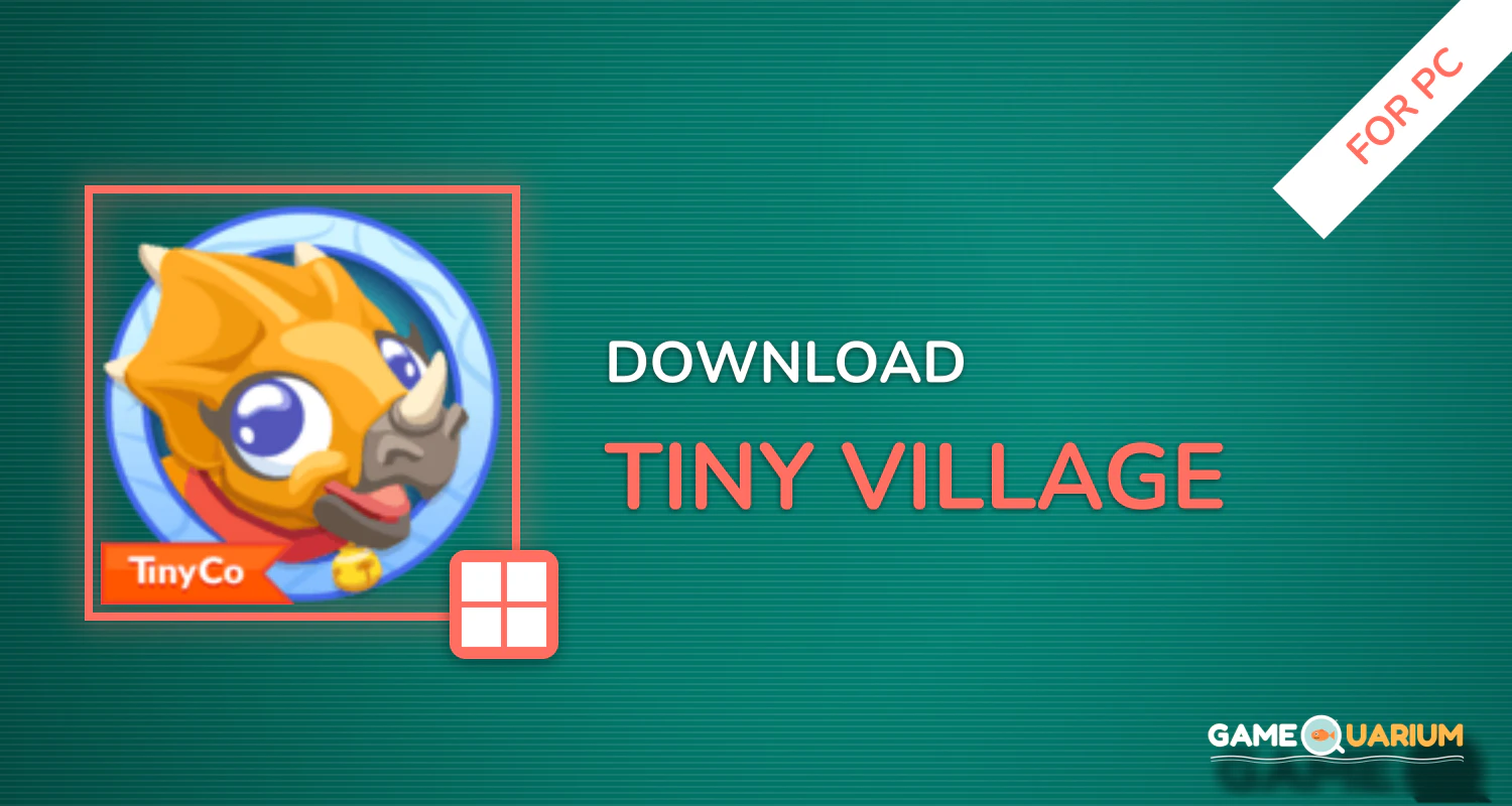 Tiny Village for PC Tiny Village for PC