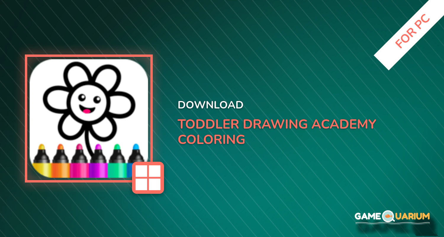 Toddler Drawing Academy! Coloring Games for Kids! for PC Toddler Drawing Academy! Coloring Games for Kids! for PC