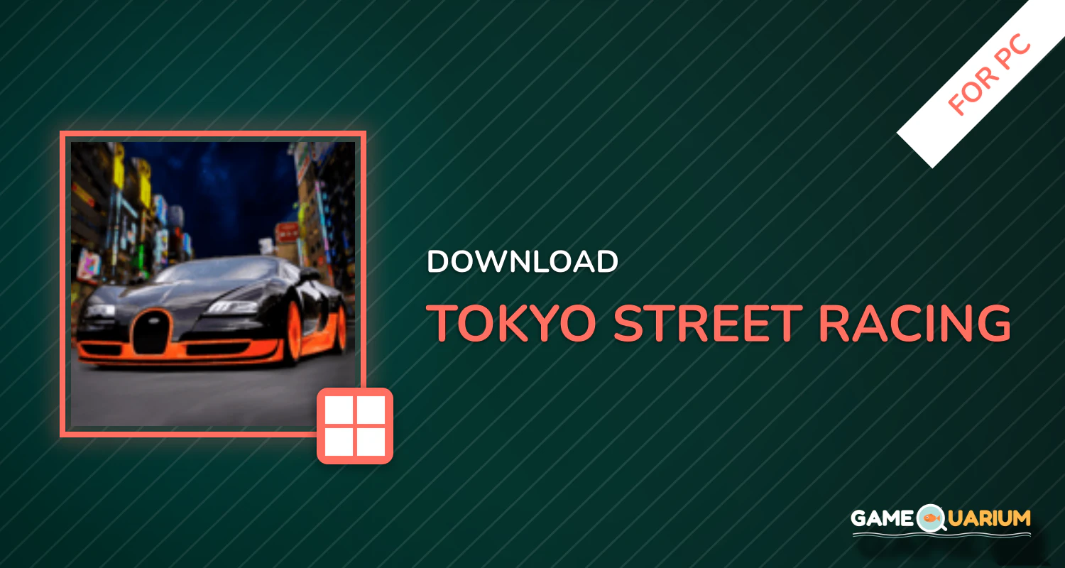 Tokyo Street Racing for PC Tokyo Street Racing for PC