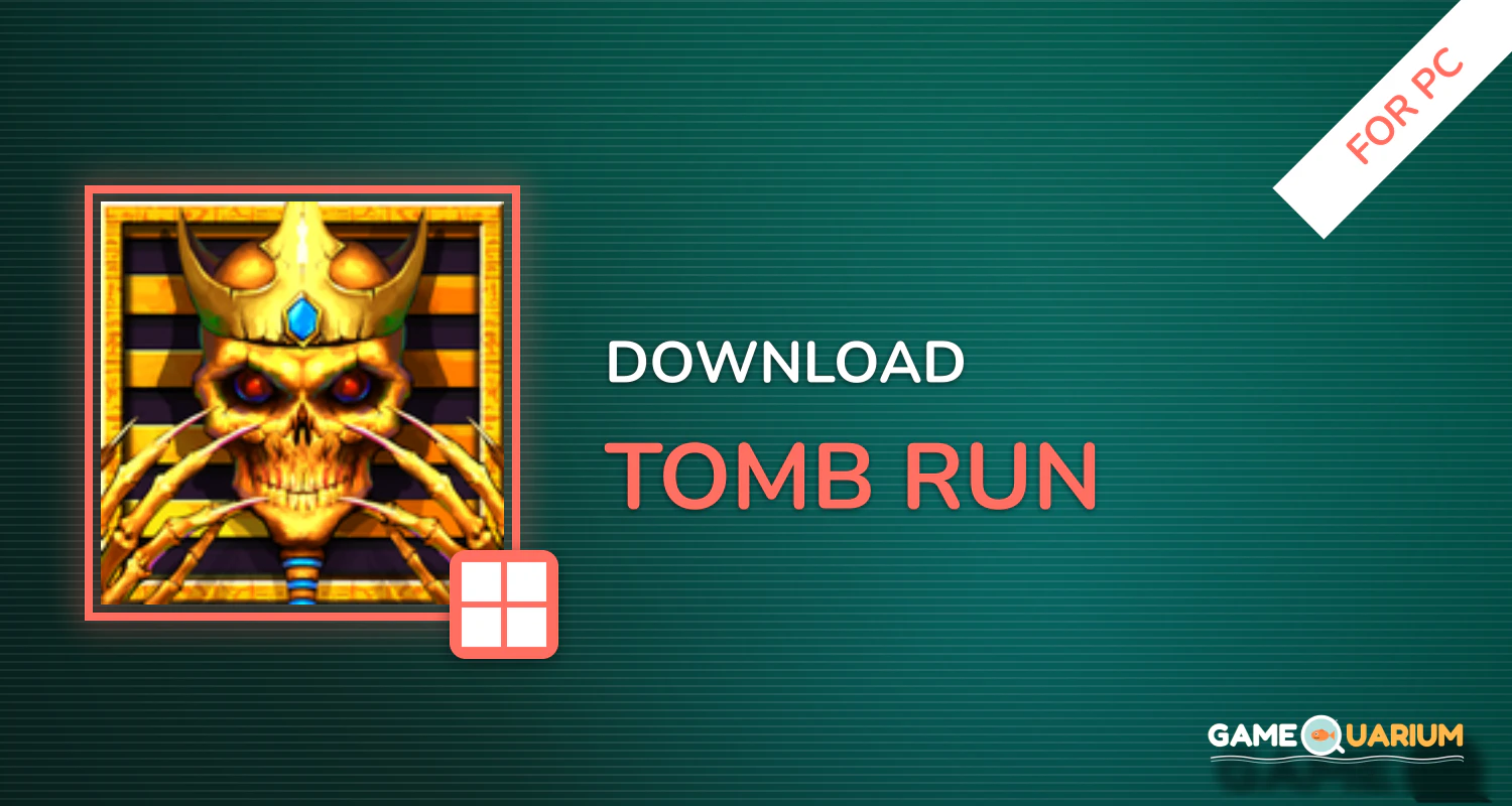 Tomb Run for PC Tomb Run for PC