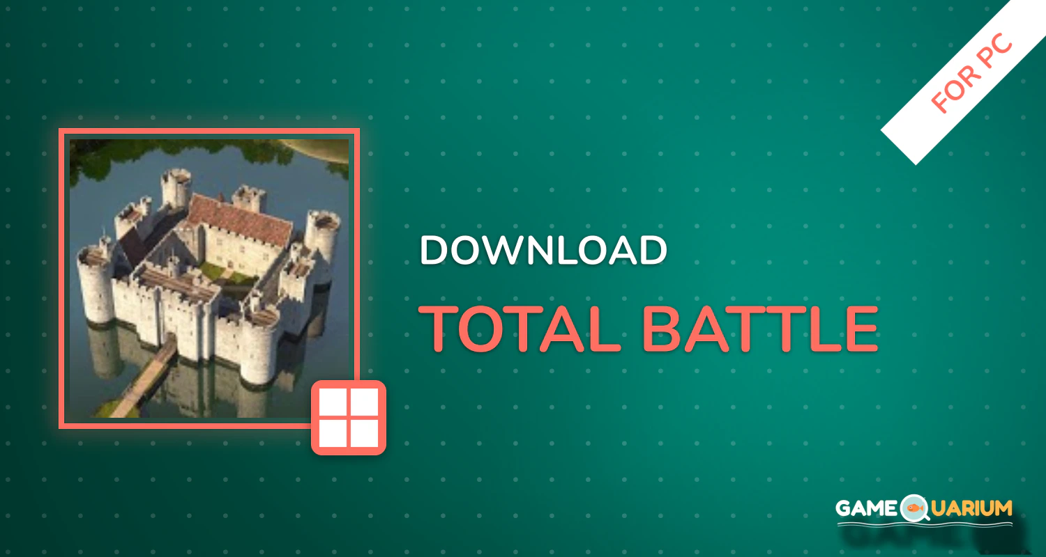 Total Battle for PC Total Battle for PC