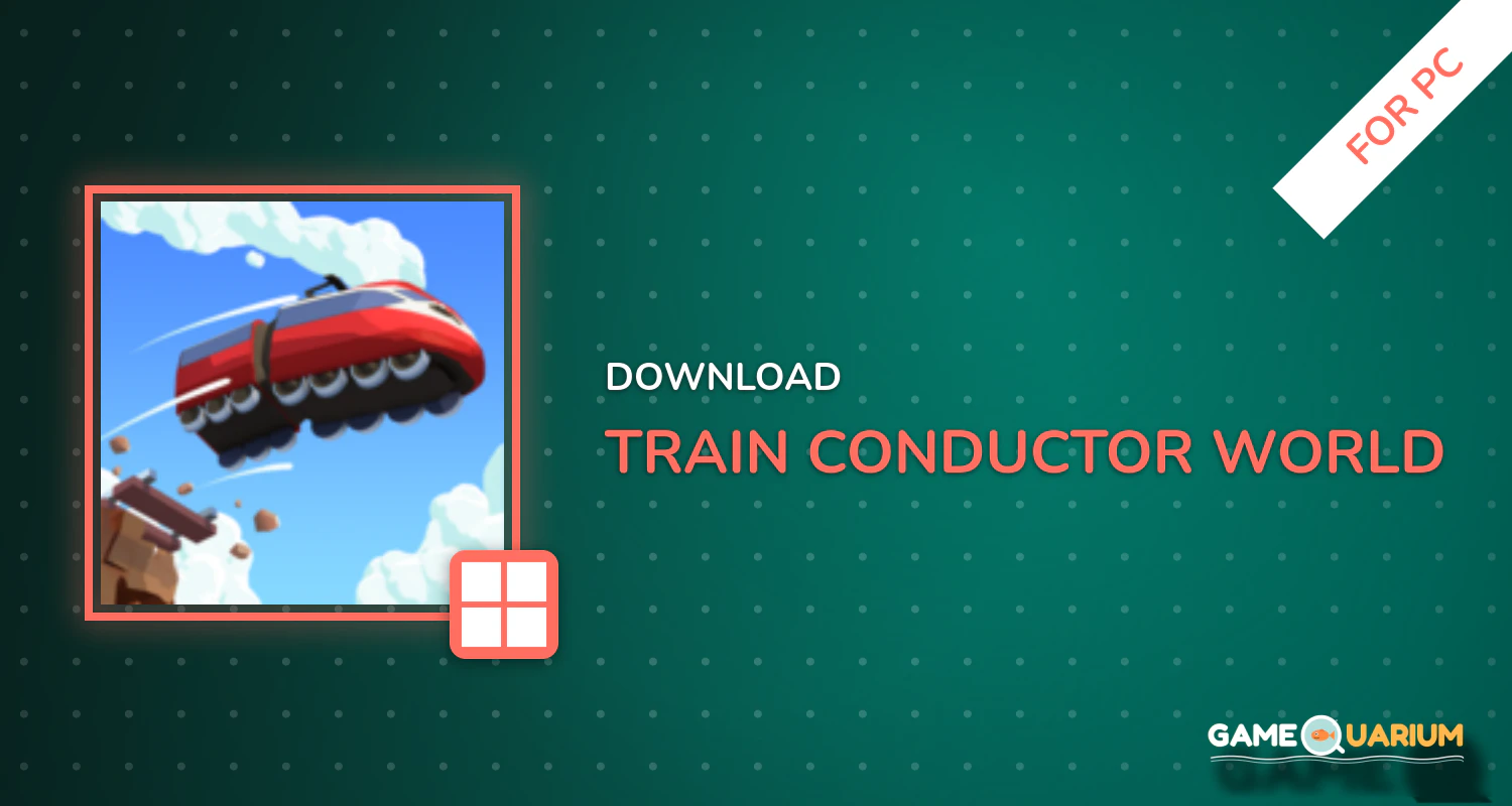 Train Conductor World for PC Train Conductor World for PC