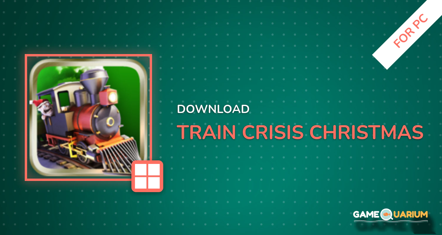 Train Crisis Christmas for PC Train Crisis Christmas for PC