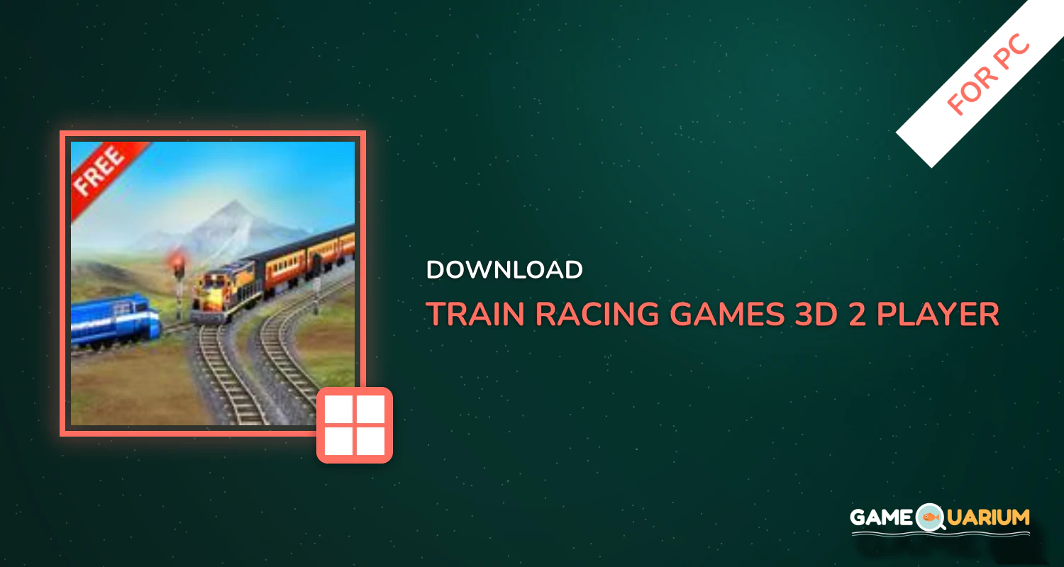 Train Racing Games 3D 2 Player for PC Train Racing Games 3D 2 Player for PC