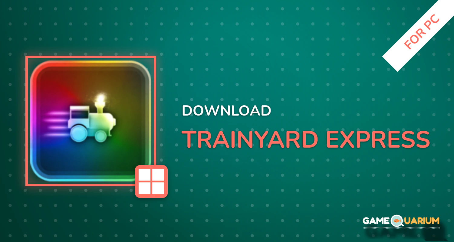 Trainyard Express for PC Trainyard Express for PC