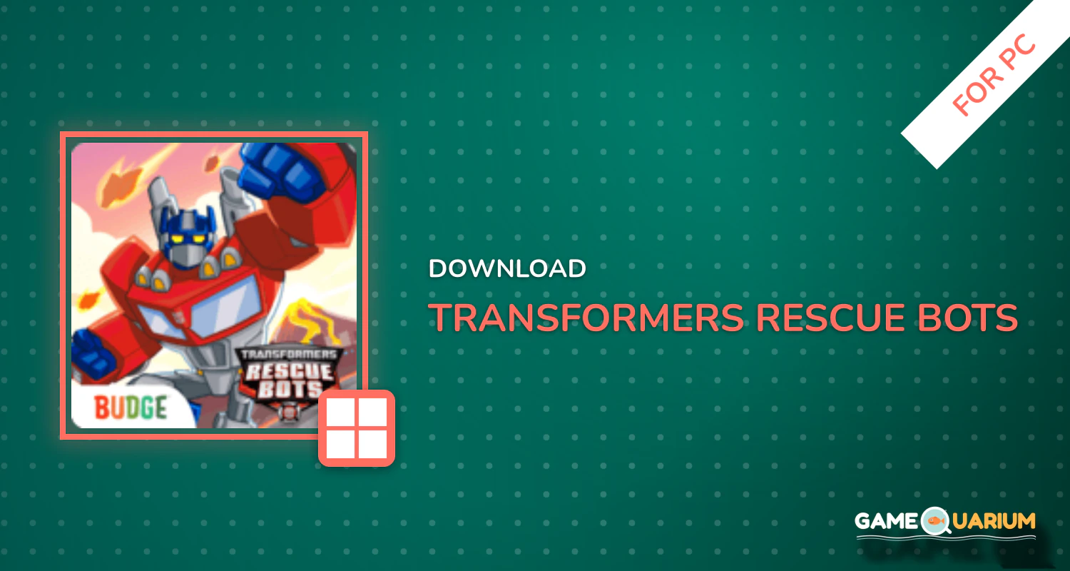 Transformers Rescue Bots: Disaster Dash for PC Transformers Rescue Bots: Disaster Dash for PC