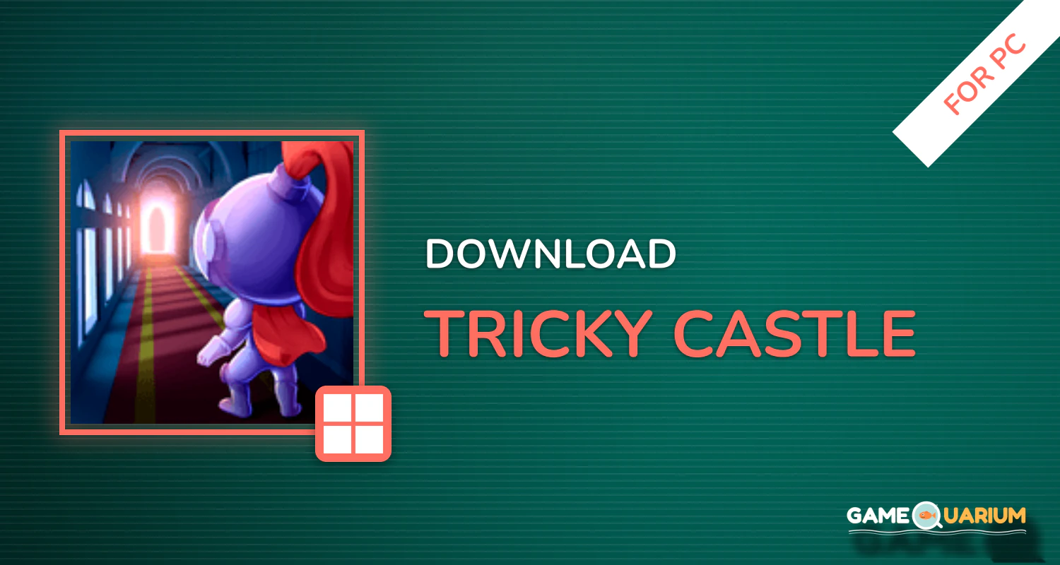 Tricky Castle for PC