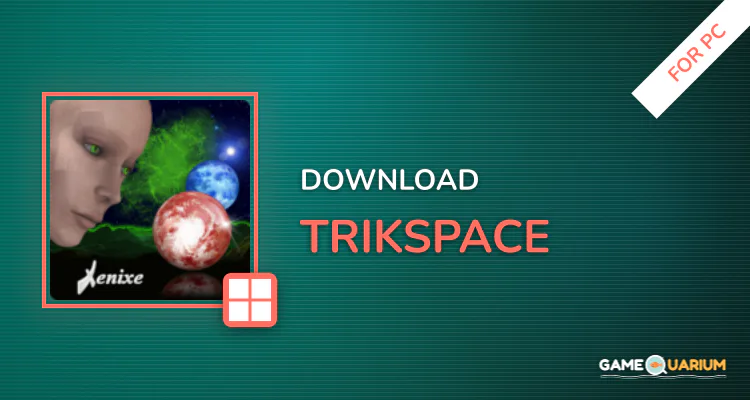TrikSpace for PC