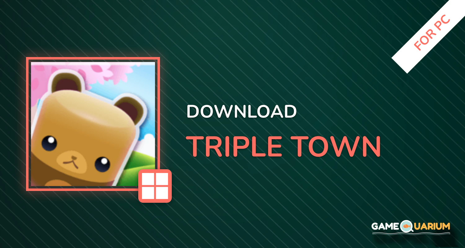 Triple Town for PC