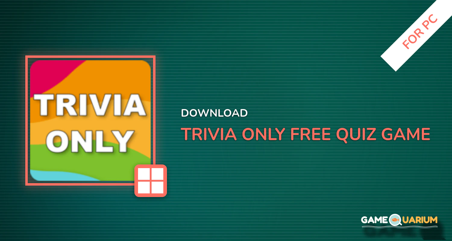 Trivia only. Free quiz game: QuizzLand for PC Trivia only. Free quiz game: QuizzLand for PC