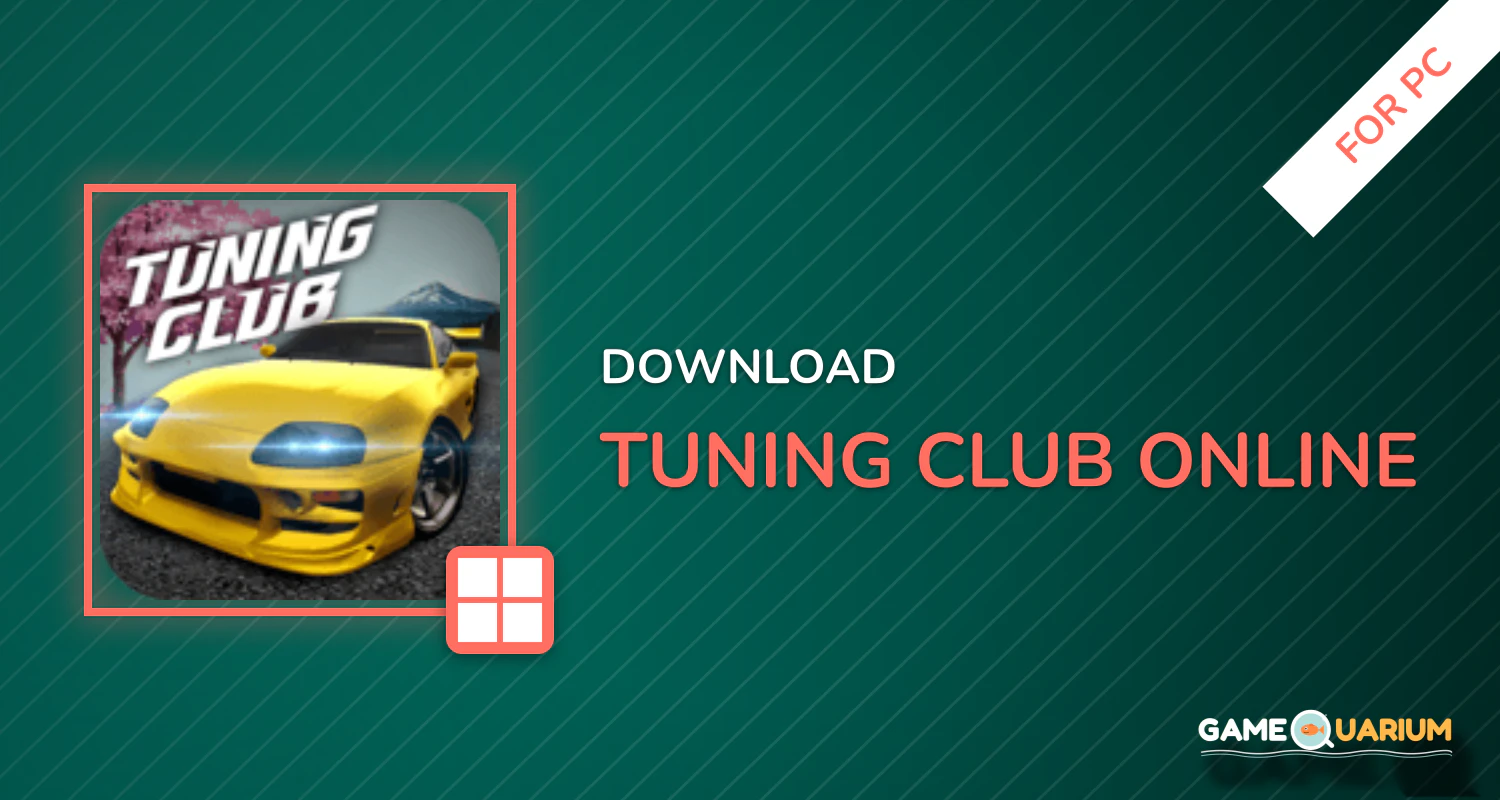 Tuning Club Online for PC Tuning Club Online for PC
