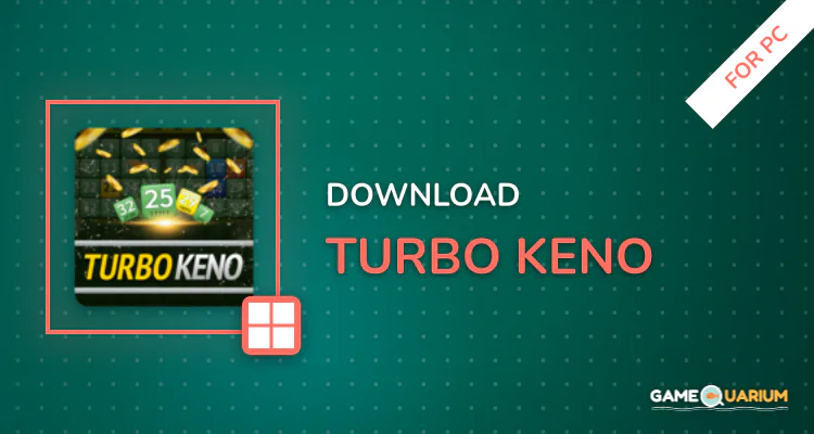 Turbo Keno for PC