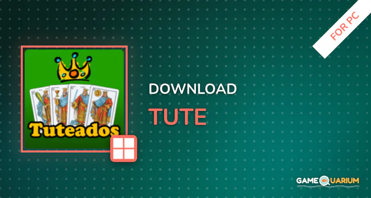 Tute for PC Tute for PC