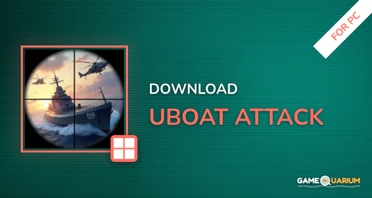 Uboat Attack for PC Uboat Attack for PC