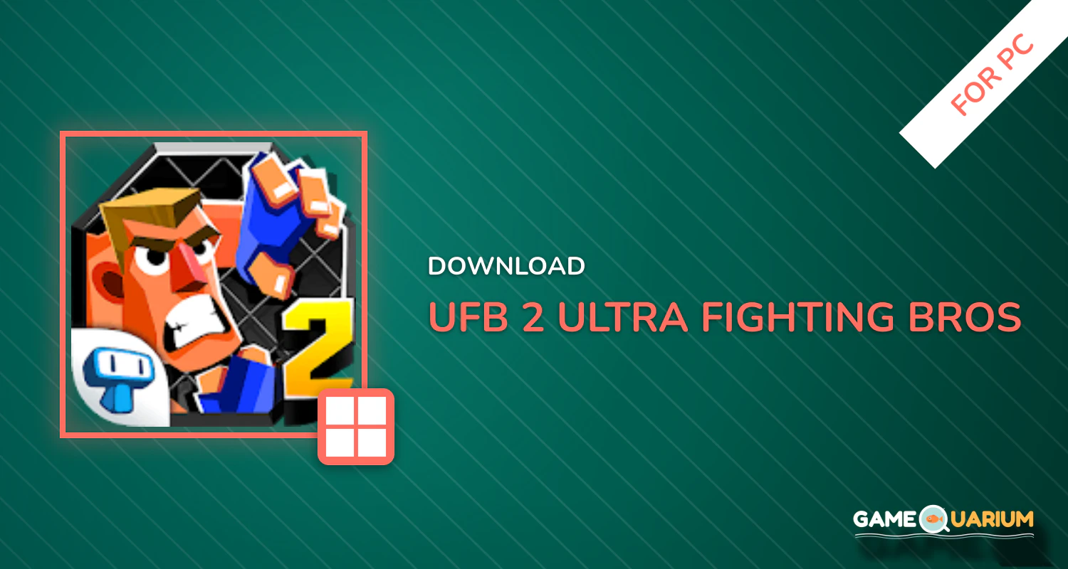 UFB 2: Ultra Fighting Bros - Ultimate Championship for PC UFB 2: Ultra Fighting Bros - Ultimate Championship for PC