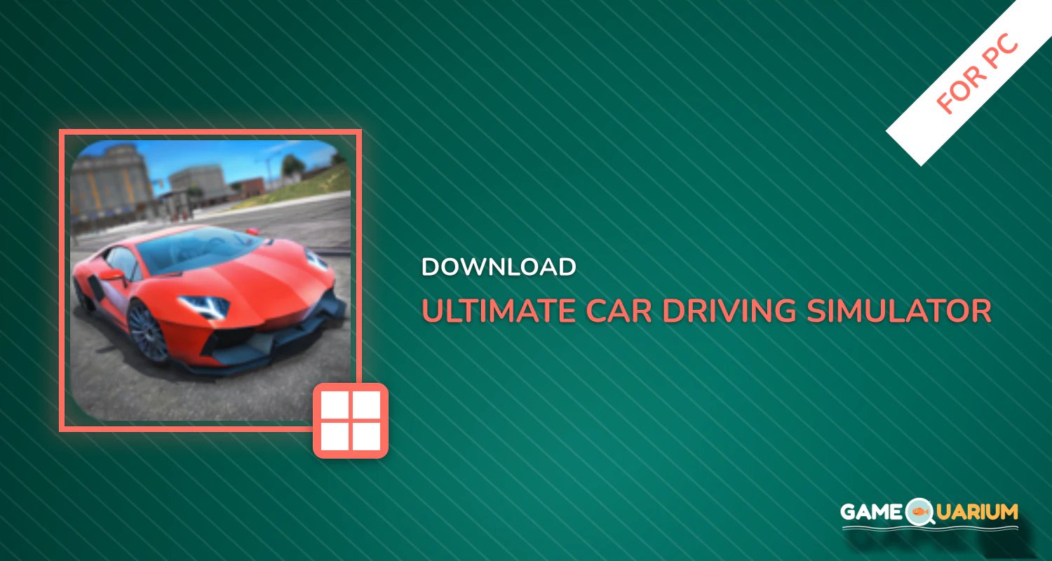 Ultimate Car Driving Simulator for PC Ultimate Car Driving Simulator for PC