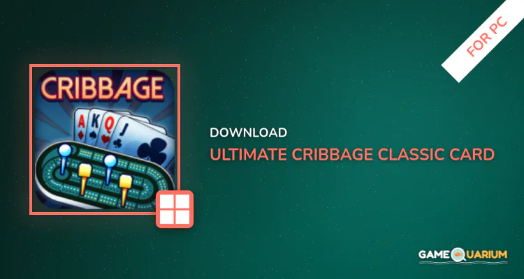 Ultimate Cribbage - Classic Card Game for PC Ultimate Cribbage - Classic Card Game for PC