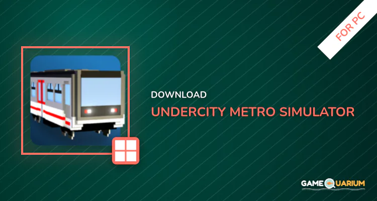 Undercity - Metro simulator for PC