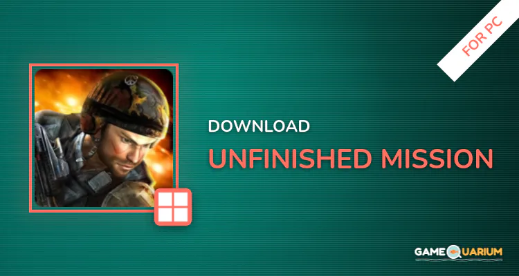 Unfinished Mission for PC