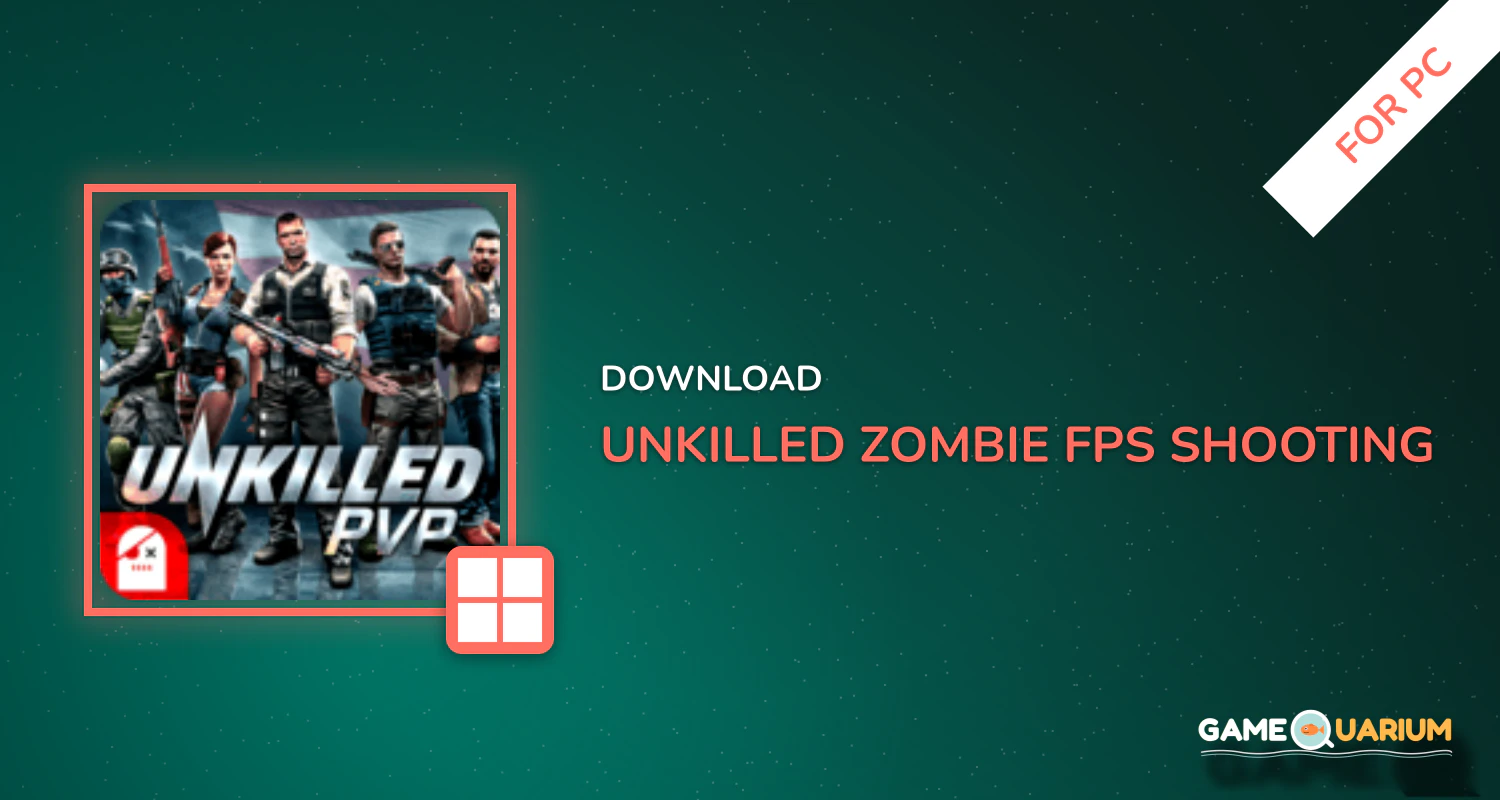 UNKILLED - Zombie FPS Shooting Game for PC UNKILLED - Zombie FPS Shooting Game for PC