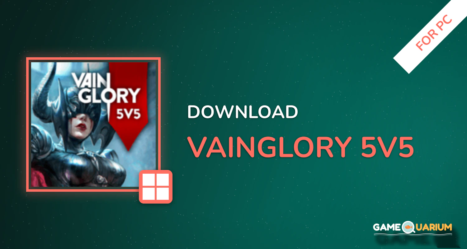 Vainglory 5V5 for PC Vainglory 5V5 for PC