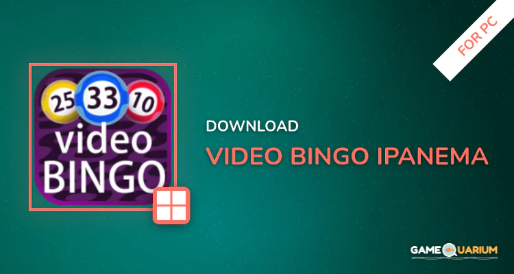 Video Bingo Ipanema for PC