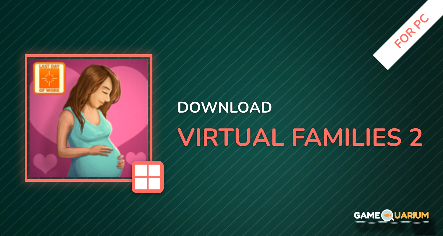 Virtual Families 2 for PC