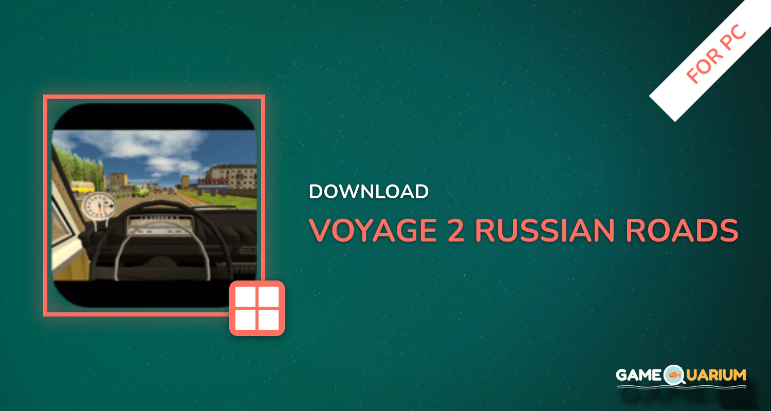 Voyage 2: Russian Roads for PC Voyage 2: Russian Roads for PC