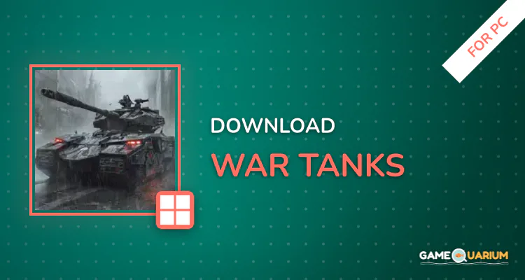 War Tanks for PC