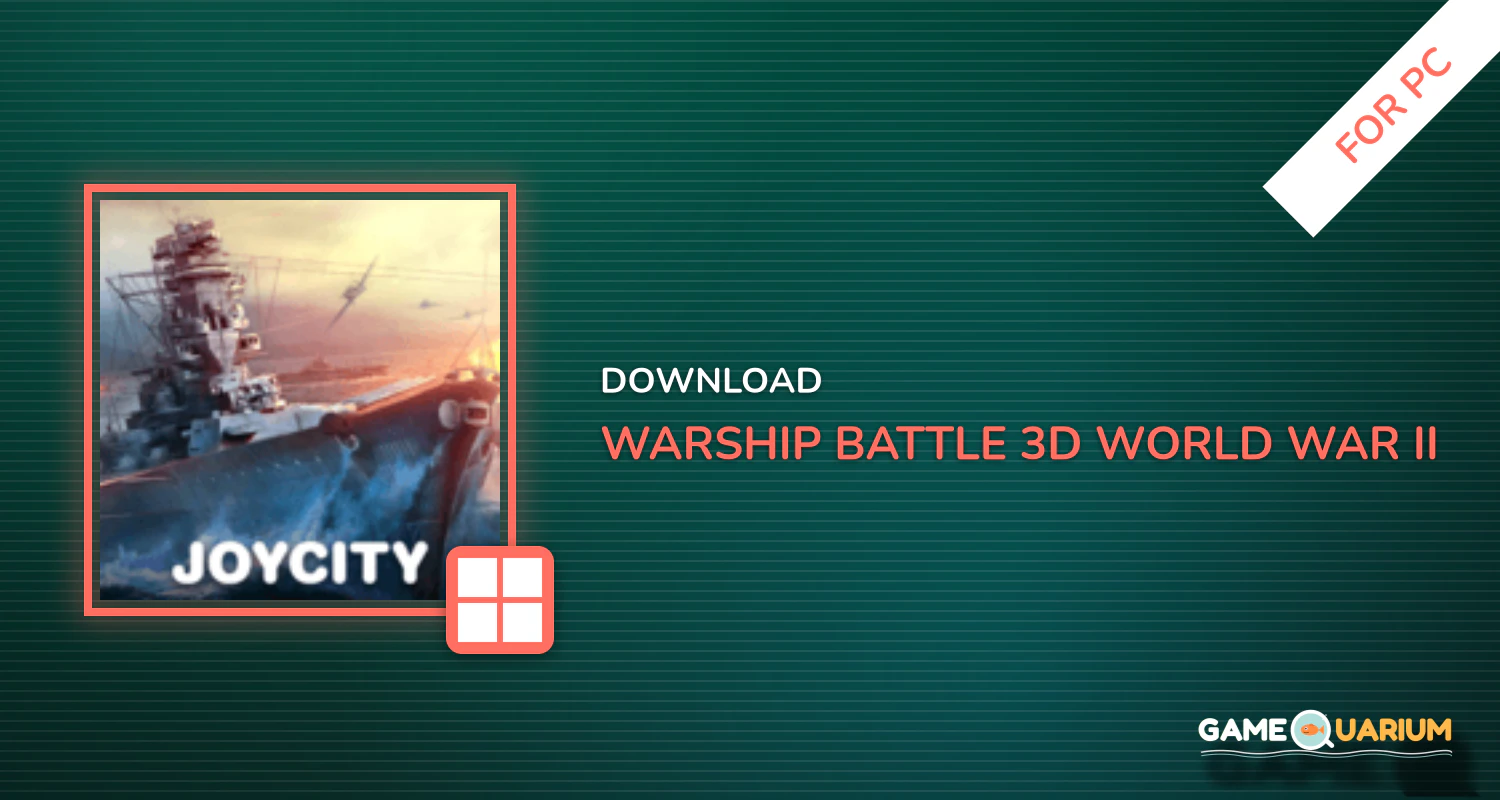 WARSHIP BATTLE:3D World War II for PC