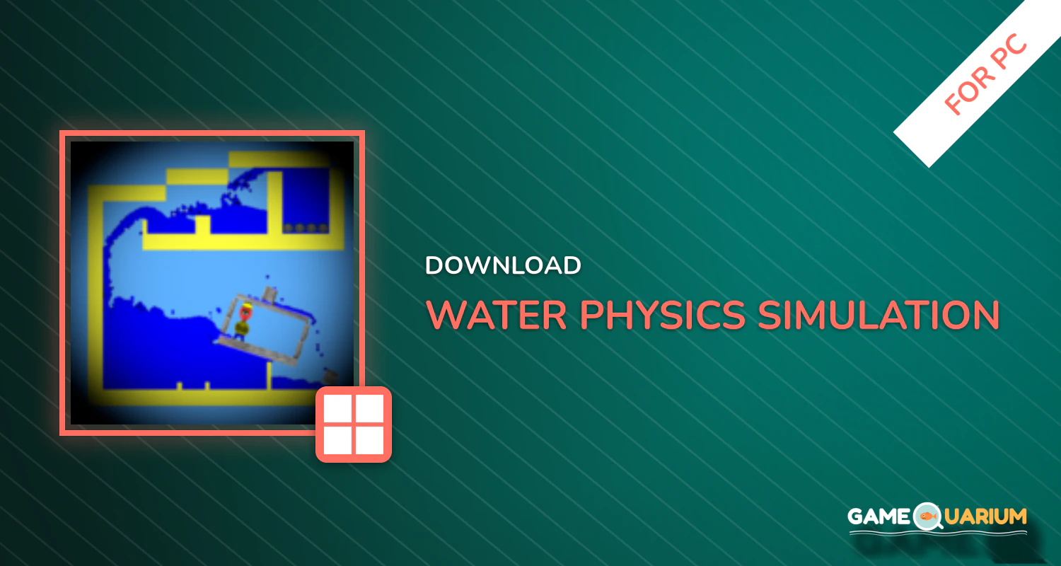 Water Physics Simulation for PC