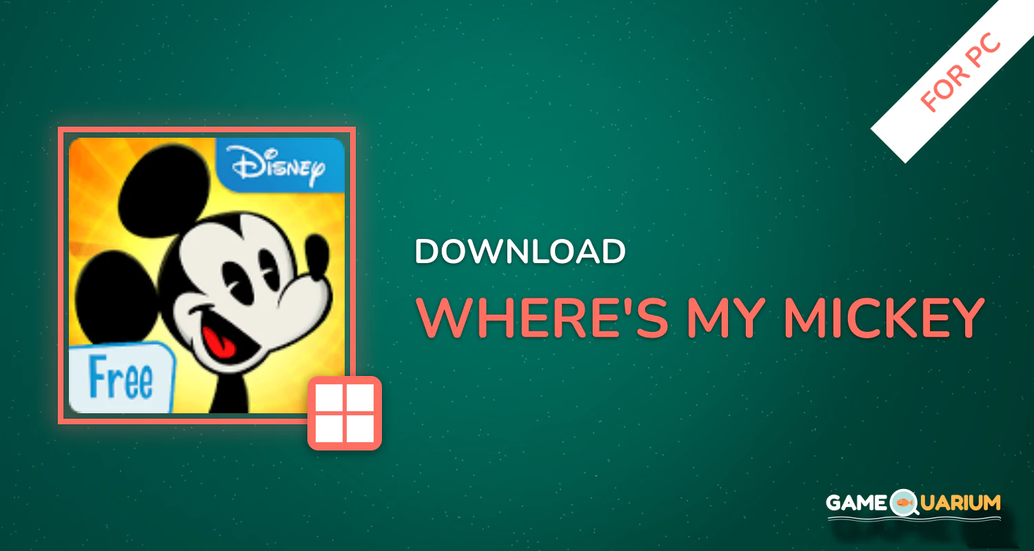 Where's My Mickey for PC Where's My Mickey for PC